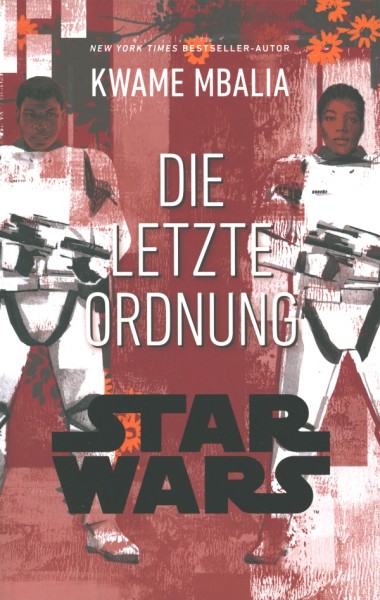 Star Wars - Die letzte Ordnung