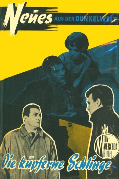 Neues aus der Dunkelwelt Leihbuch Kupferne Schlinge (Merceda)