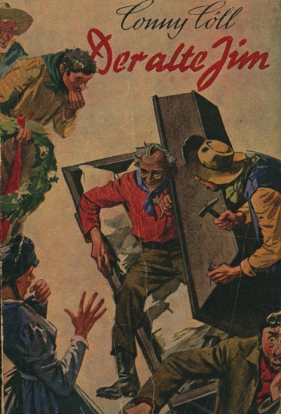 Conny Cöll Western-Taschenbücher (Conny Cöll Verlag, Tb.) Alte Jim