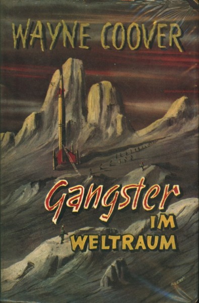 Coover, Wayne Leihbuch Gangster im Weltraum (Dörner)