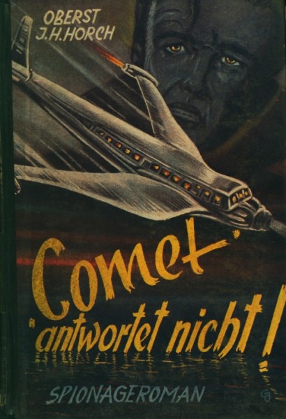 Oberst J.H. Horch Leihbuch Comet antwortet nicht (Riedel)