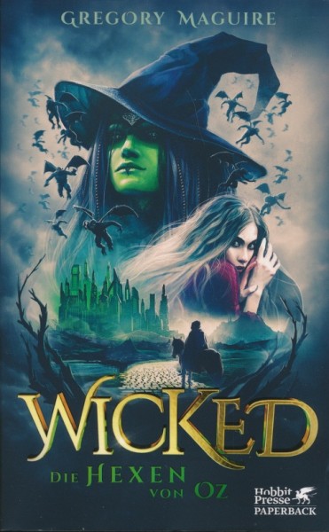 Maguire, G.: Wicked - Die Hexen von Oz