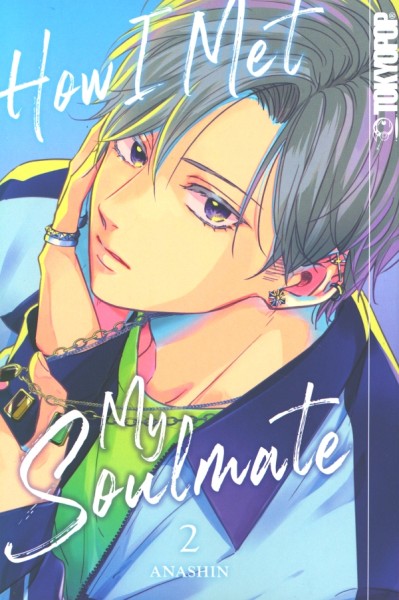 How I met my Soulmate 02