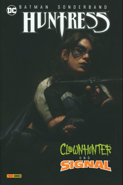 Batman Sonderband: Huntress, Clownhunter & Signal
