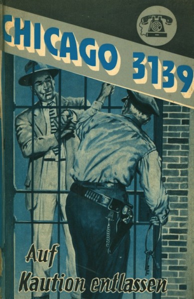 Chicago 3139 Leihbuch Auf Kaution entlassen (Bethke)