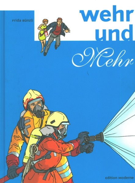 Wehr und Mehr (Edition Moderne, B.) Sonderangebot