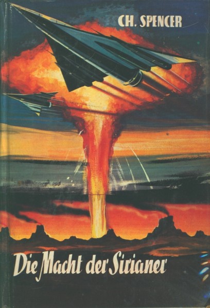 Spencer, Charles Leihbuch Macht der Sirianer (Bewin)