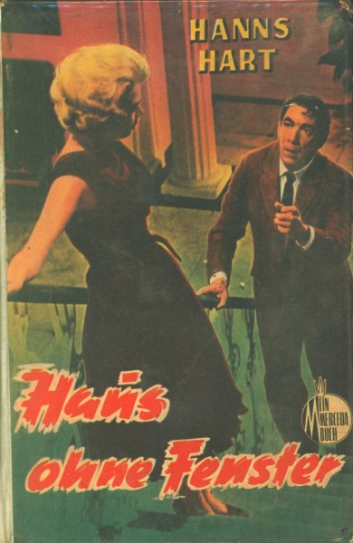 Hanns Hart Leihbuch Haus ohne Fenster (Mercada)
