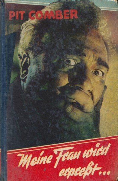 Pit Comber Leihbuch Meine Frau wird erpresst (Iltis)