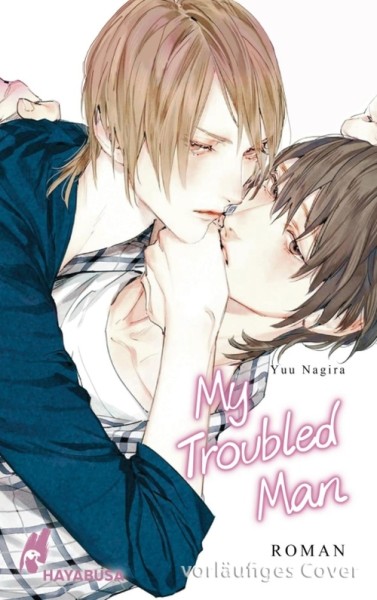 My Troubled Man (My beautiful Man Band 03) (01/26)