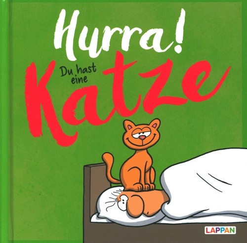 Hurra! Du hast eine Katze