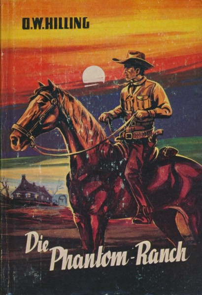 Hilling, O.W. Leihbuch Phantom-Ranch (Bewin)