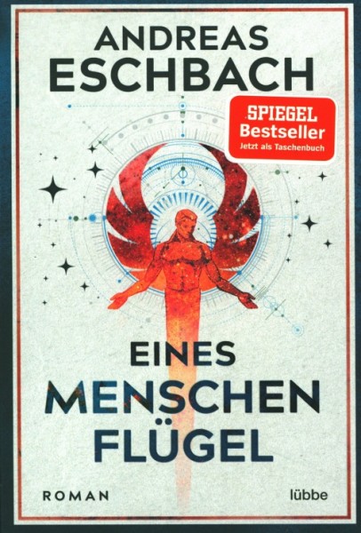 Eschbach, A.: Eines Menschen Flügel