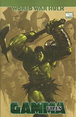 World War Hulk Gamma Files