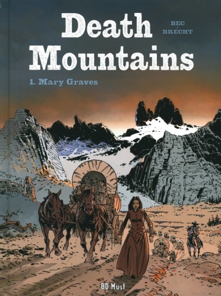 Death Mountains (BD Must, B.) Nr. 1,2