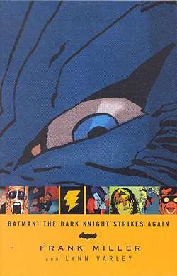 US: Batman Dark Knight Strikes Again