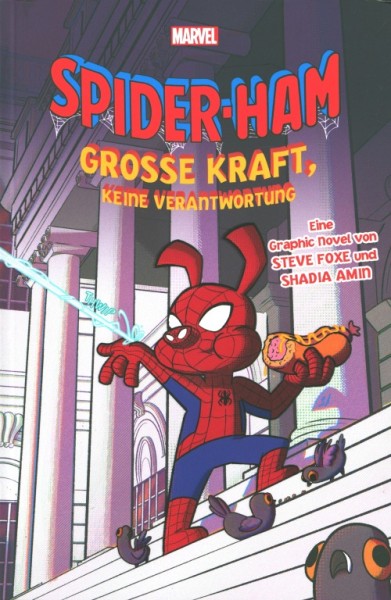 Spider-Ham: Grosse Kraft, Keine Verantwortung