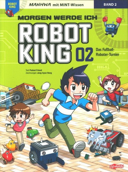Manhwa mit MINT-Wissen - Morgen werde ich Robot King 02