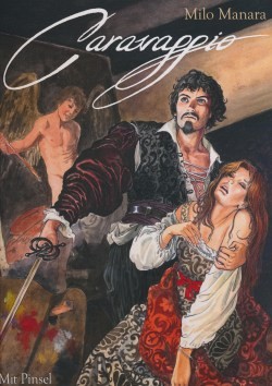 Manara: Caravaggio 1