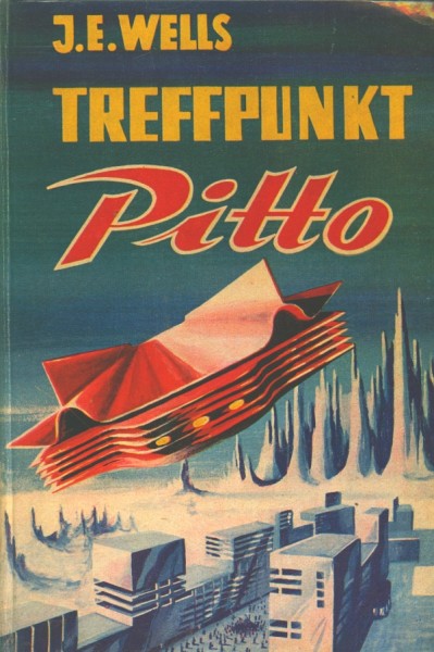 Wells, J.E. Leihbuch Treffpunkt Pitto (Hönne)