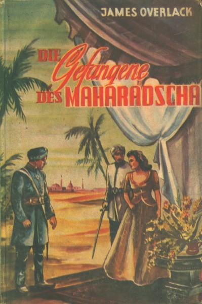 Overlack, James Leihbuch Gefangene des Maharadscha (Feldmann)
