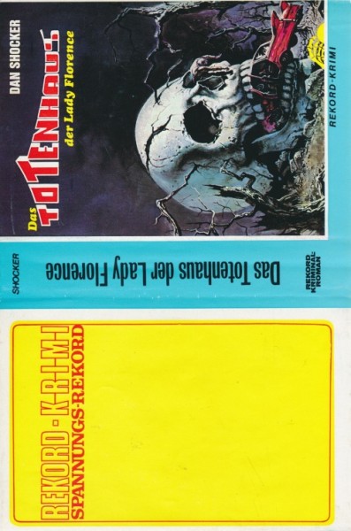 Shocker, Dan Leihbuch SU Totenhaus der Lady Florence (Rekord) nur Schutzumschlag