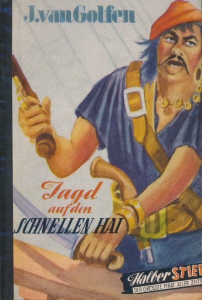 Halber Stier Leihbuch Jagd auf den Schnellen Hai (Reihenbuch)