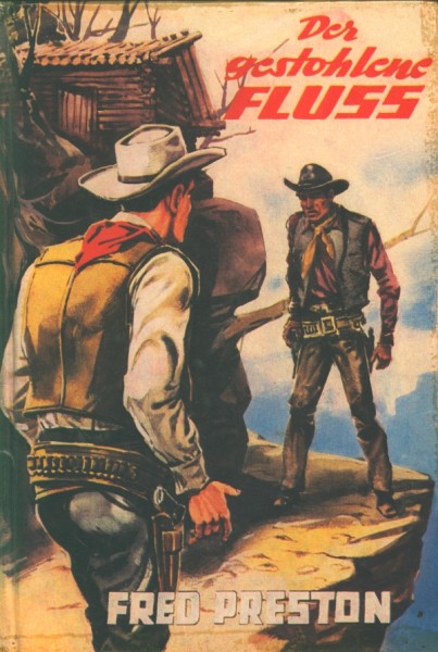 Preston, Fred Leihbuch Gestohlene Fluss (Hönne)