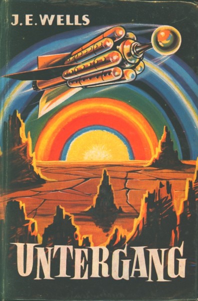 Wells, J.E. Leihbuch Untergang (Widukind)