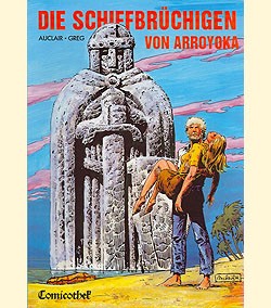 Schiffbrüchigen von Arroyoka (Comic Verlagsges.m.b.H., Br.)
