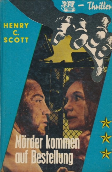 Scott, Henry C. Leihbuch Mörder kommen auf Bestellung (Feldmann)