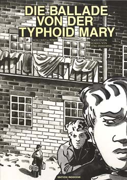 Ballade von der Typhoid Mary (Edition Moderne, B.)