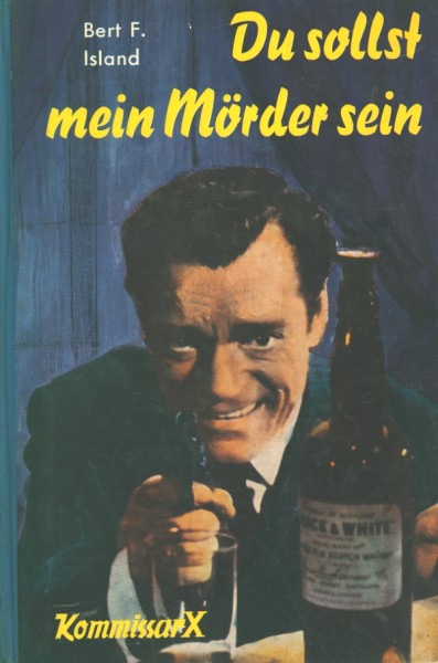 Kommissar X Leihbuch Du sollst mein Mörder sein (Rekord)