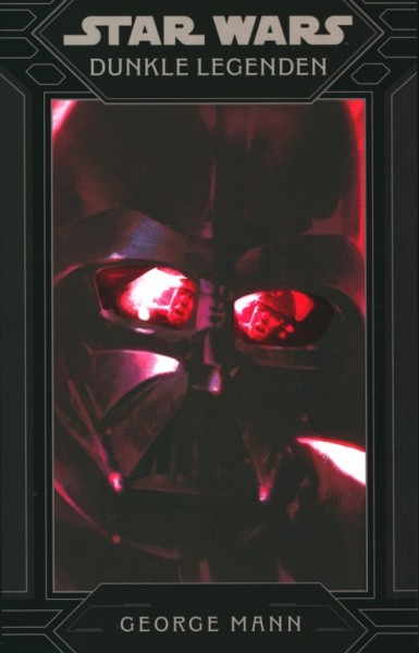 Star Wars: Dunkle Legenden