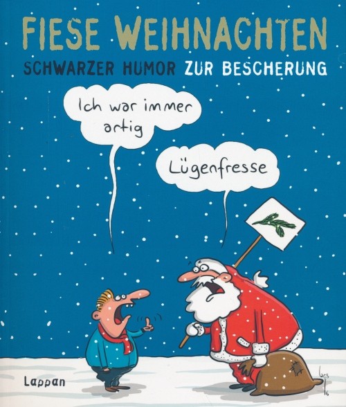 Fiese Weihnachten (Lappan, Br.) Schwarzer Humor zur Bescherung