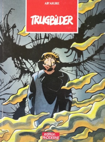 Trugbilder (Edition Moderne, B.)