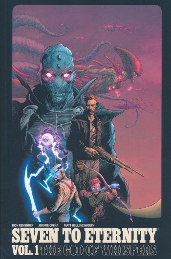 US: Seven to Eternity Vol. 1 The God of Whispers