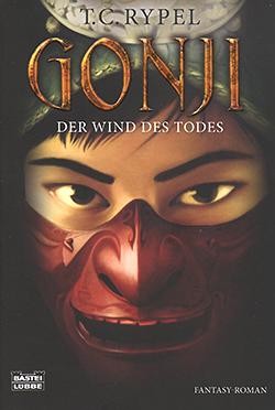 Rypel, T.: Gonji - Der Wind des Todes