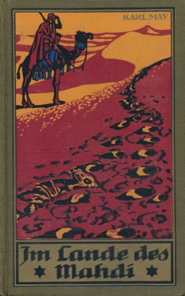 Karl May's gesammelte Werke (Radebeul 1915-1945) Nr.16 Im Lande des Mahdi I (80.-116. Tsd.) Leinen