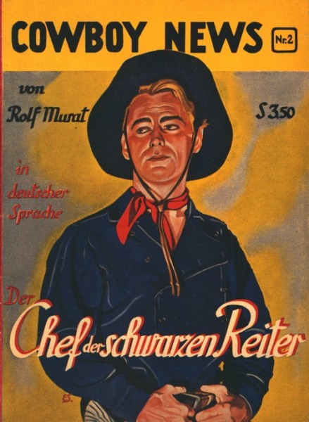 Cowboy Story (Mauerhardt, Österreich) Cowboy News Nr. 1-3