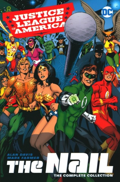 US: Justice League of America The Nail Complete Collection