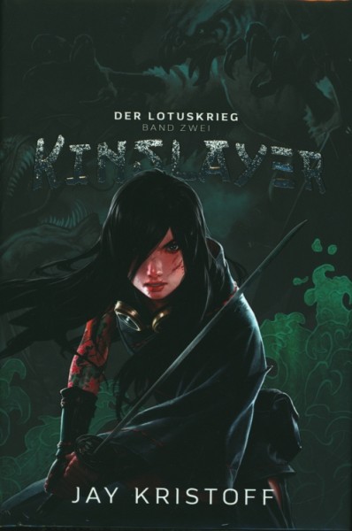 Kristoff, J.: Der Lotuskrieg 2 - Kinslayer HC