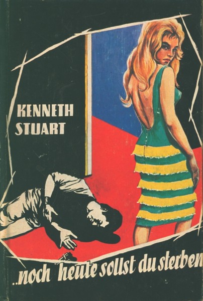 Stuart, Kenneth Leihbuch ..noch heute sollst du sterben (Bewin)