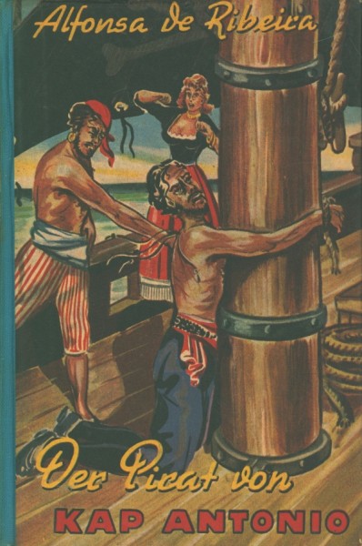 Ribeira, Alfonsa de Leihbuch SU Pirat von Kap Antonio (Imma) nur Schutzumschlag