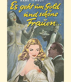 Sittenromane (Hauschting) Es geht um Gold und schöne Frauen