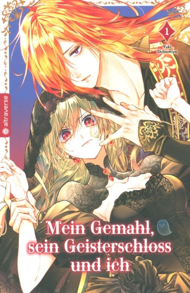 Mein Gemahl, sein Geisterschloss und ich (Altraverse, Tb.) Nr. 1-4