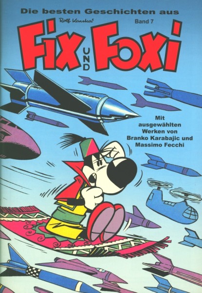 Besten Geschichten aus Fix und Foxi 07