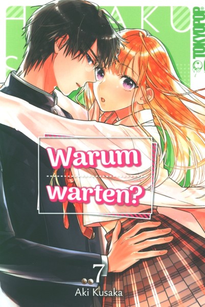 Warum warten? 07