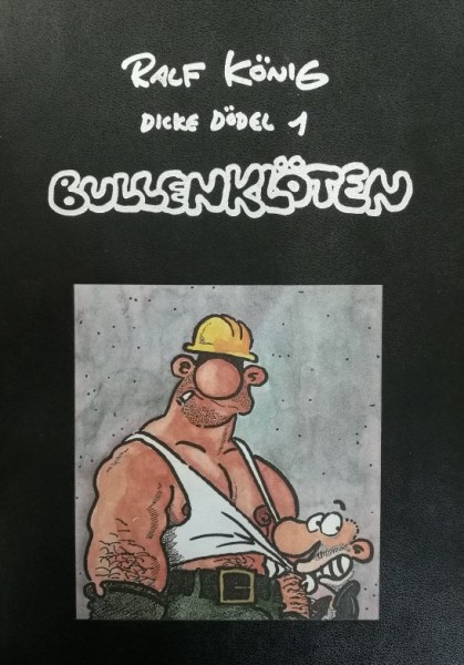 Dicke Dödel (Mr.C, B.) Luxusausgabe Nr. 1
