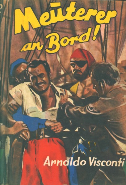 Visconti, Arnaldo Leihbuch Meuterer an Bord (Petersen)